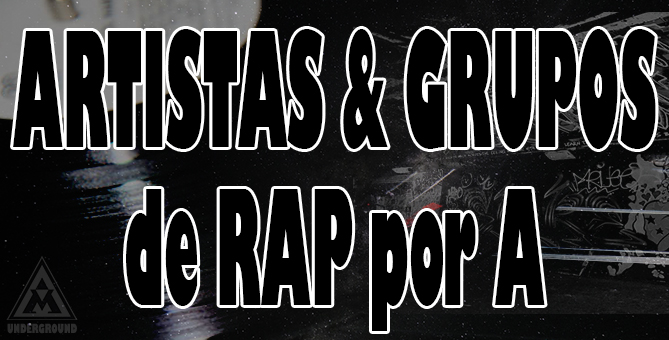 Alma Underground Hip Hop - Rap Artistas y Grupos por A