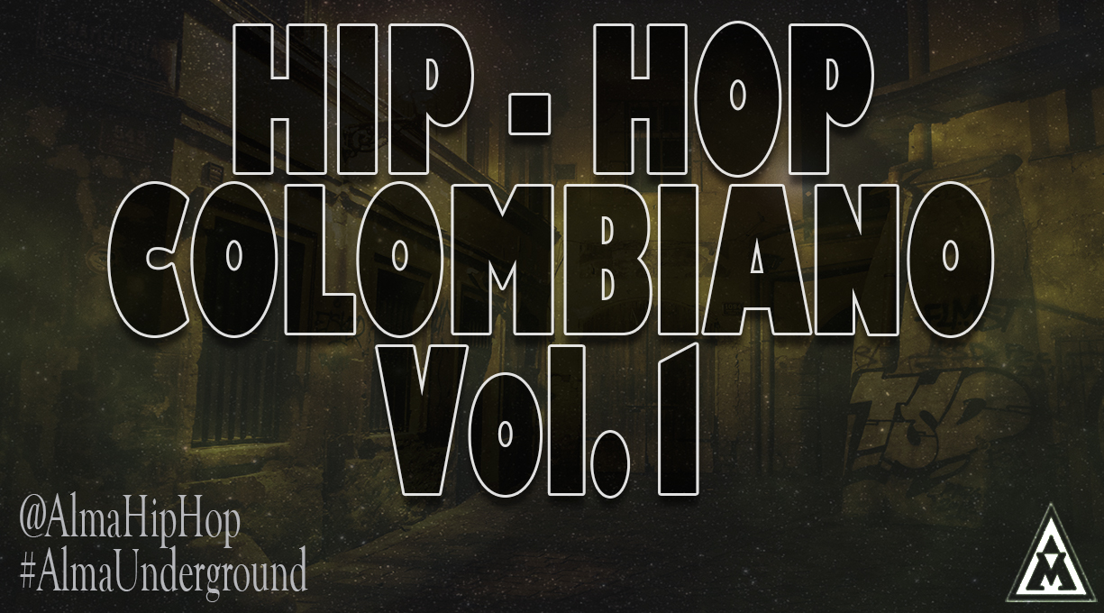 Hip Hop Colombiano Rap de Colombia