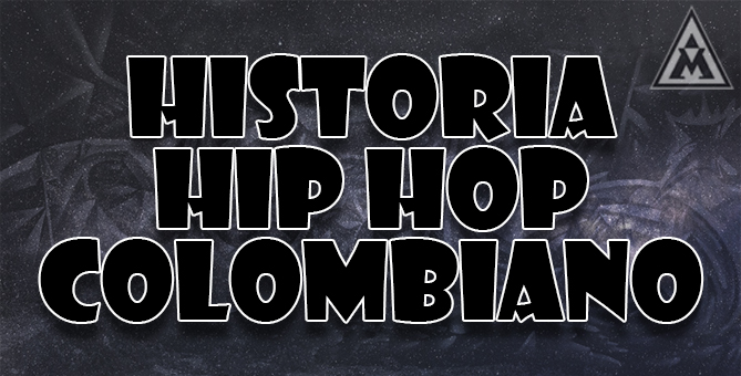 Portada historia del hip hop rap colombiano