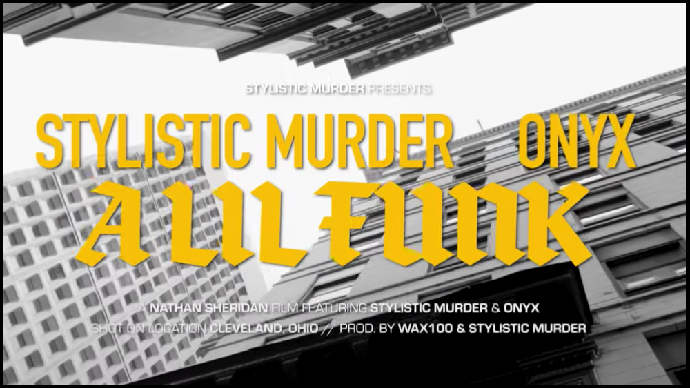 Stylistic Murder Featuring Onyx – A Lil Funk